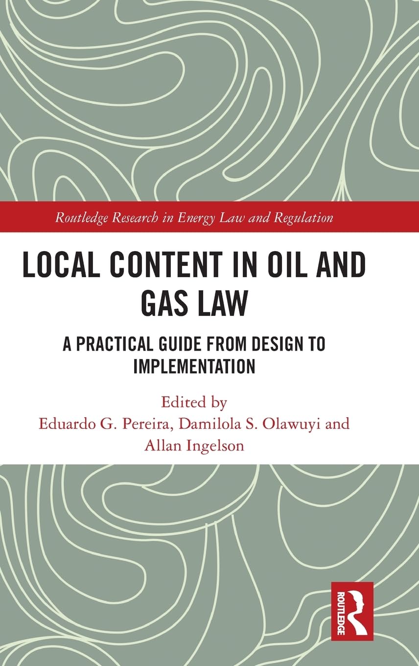 Local Content in Oil and Gas Law Law