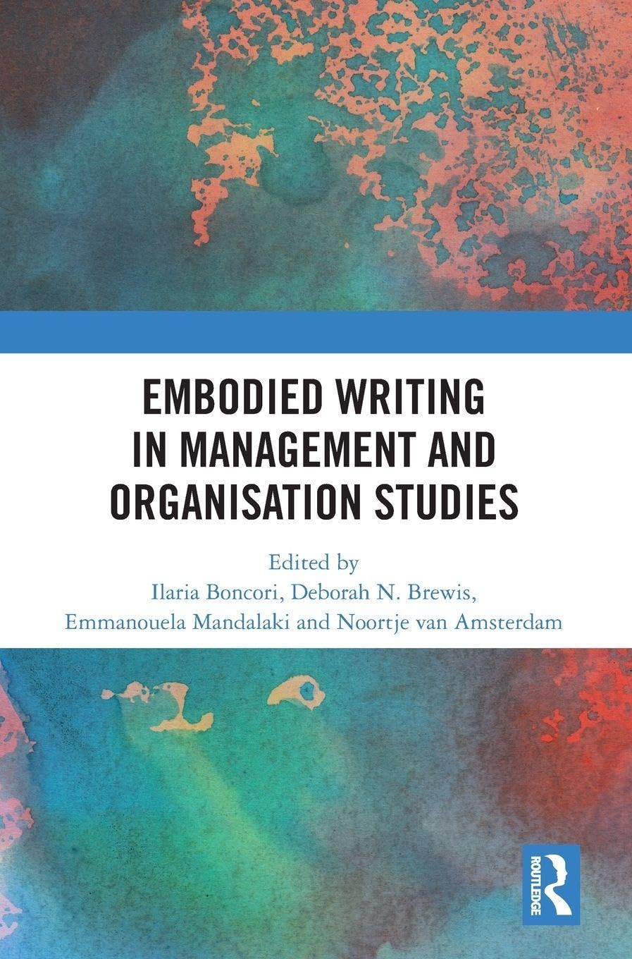 Embodied Writing in Management and Organisation Studies Business, Finance & Career