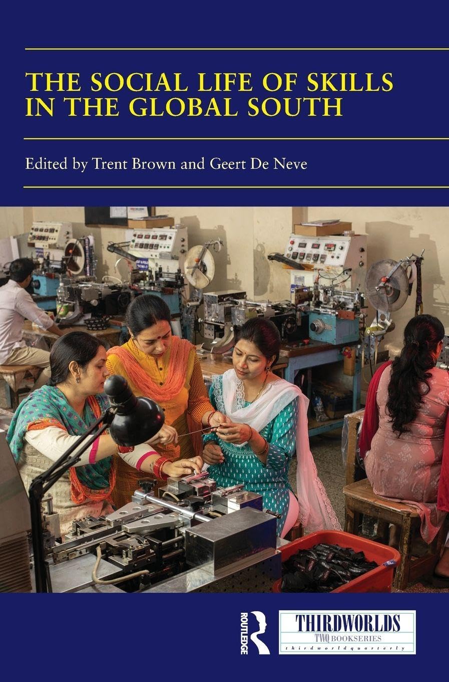 The Social Life of Skills in the Global South Law