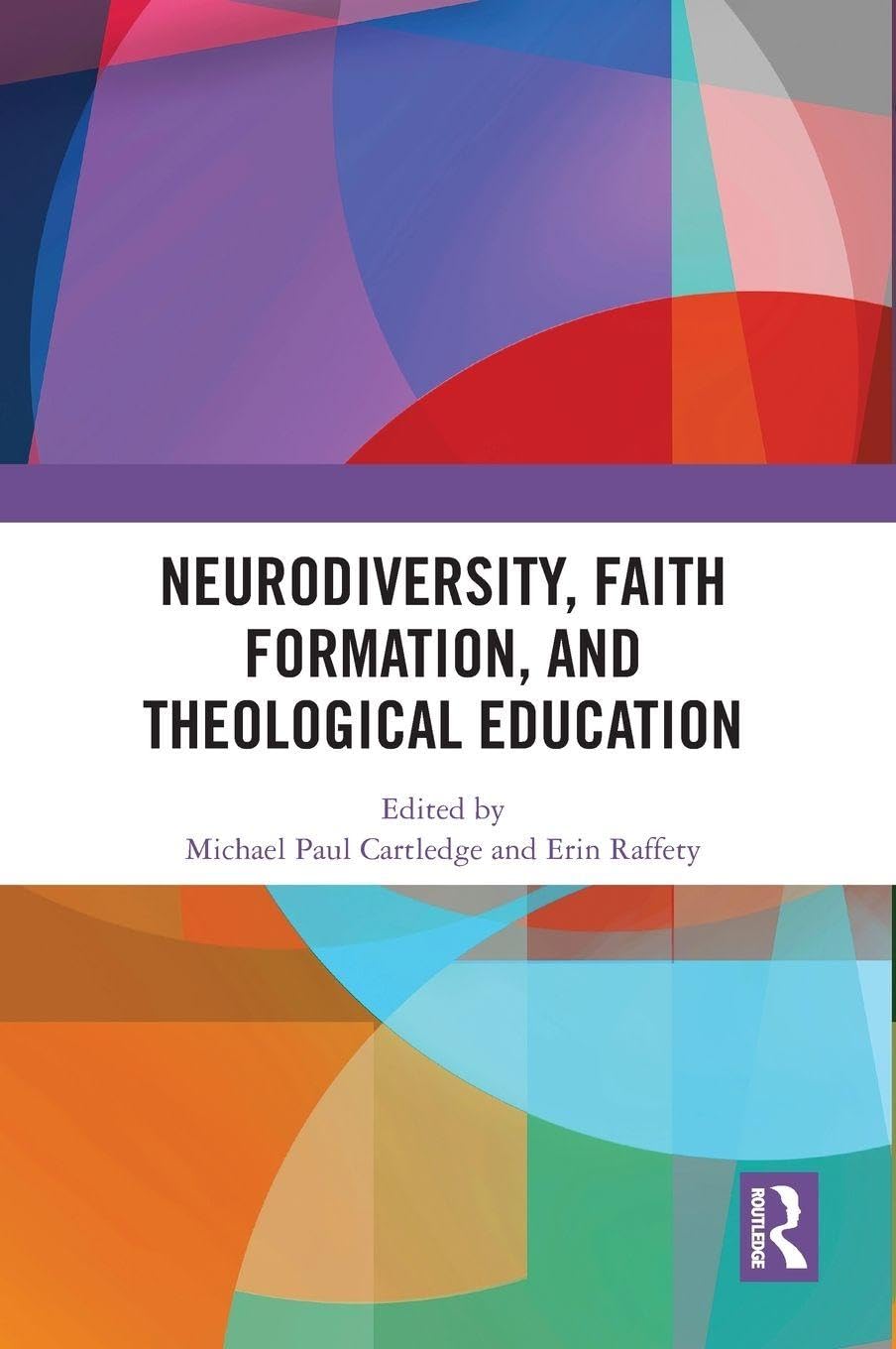 Neurodiversity, Faith Formation, and Theological Education Medicine