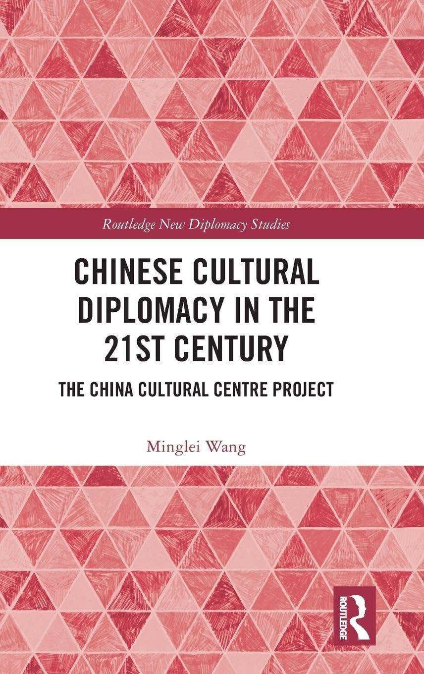 Chinese Cultural Diplomacy in the 21st Century Law