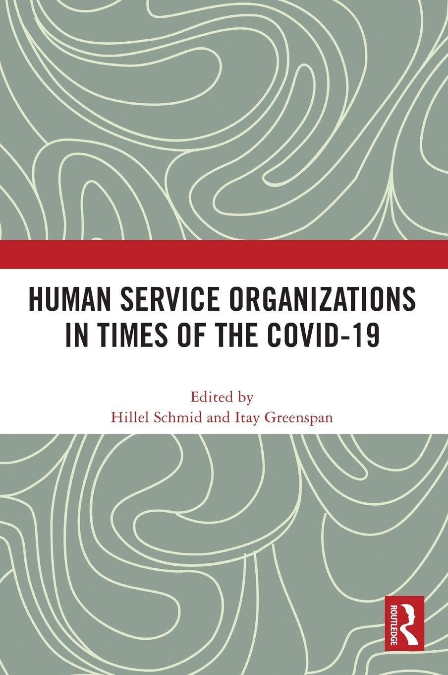 Human Service Organizations in Times of the COVID-19 Medicine