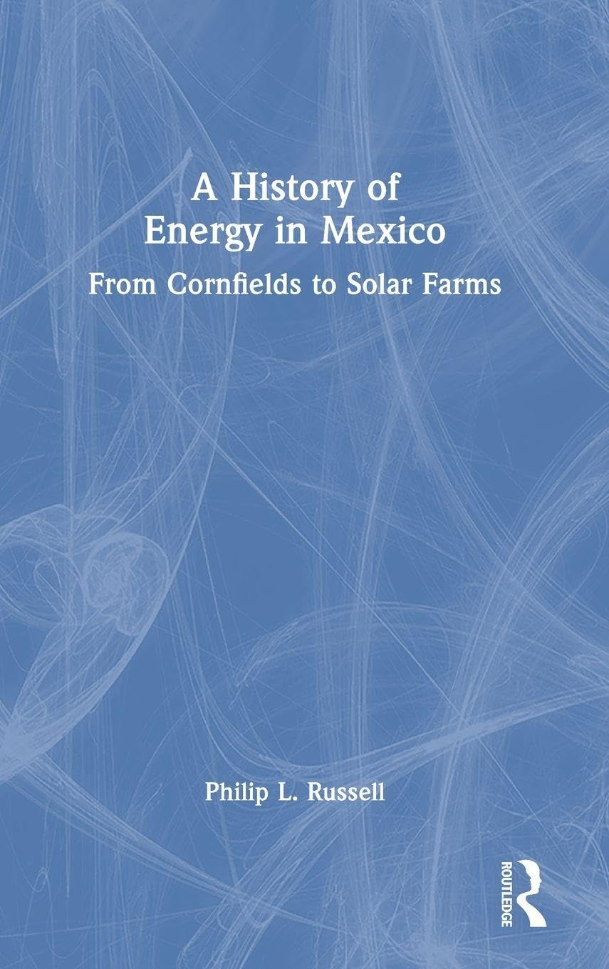 A History of Energy in Mexico Social Sciences