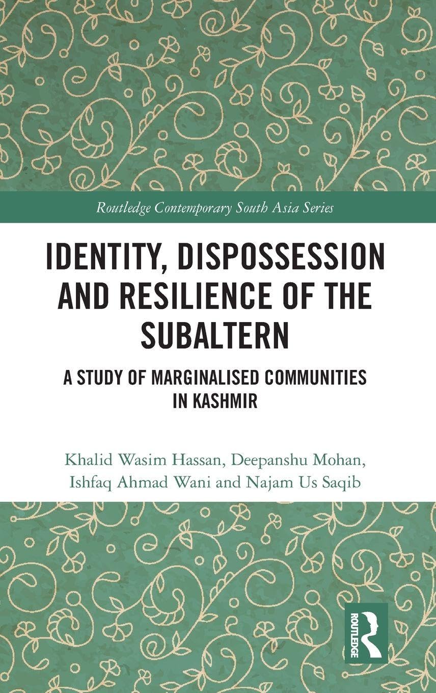 Identity, Dispossession and Resilience of the Subaltern Law