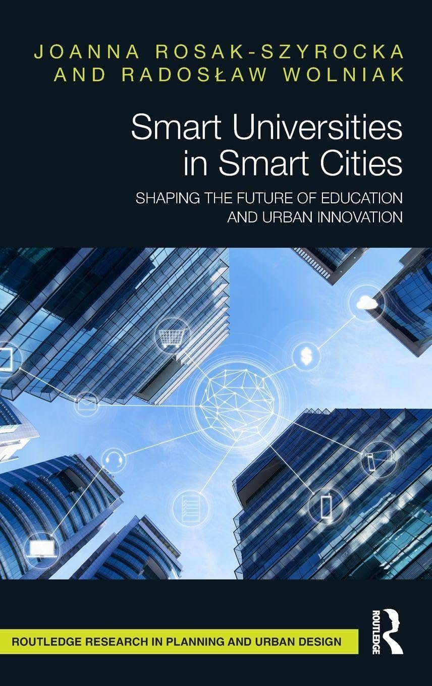 Smart Universities in Smart Cities Business & Technology