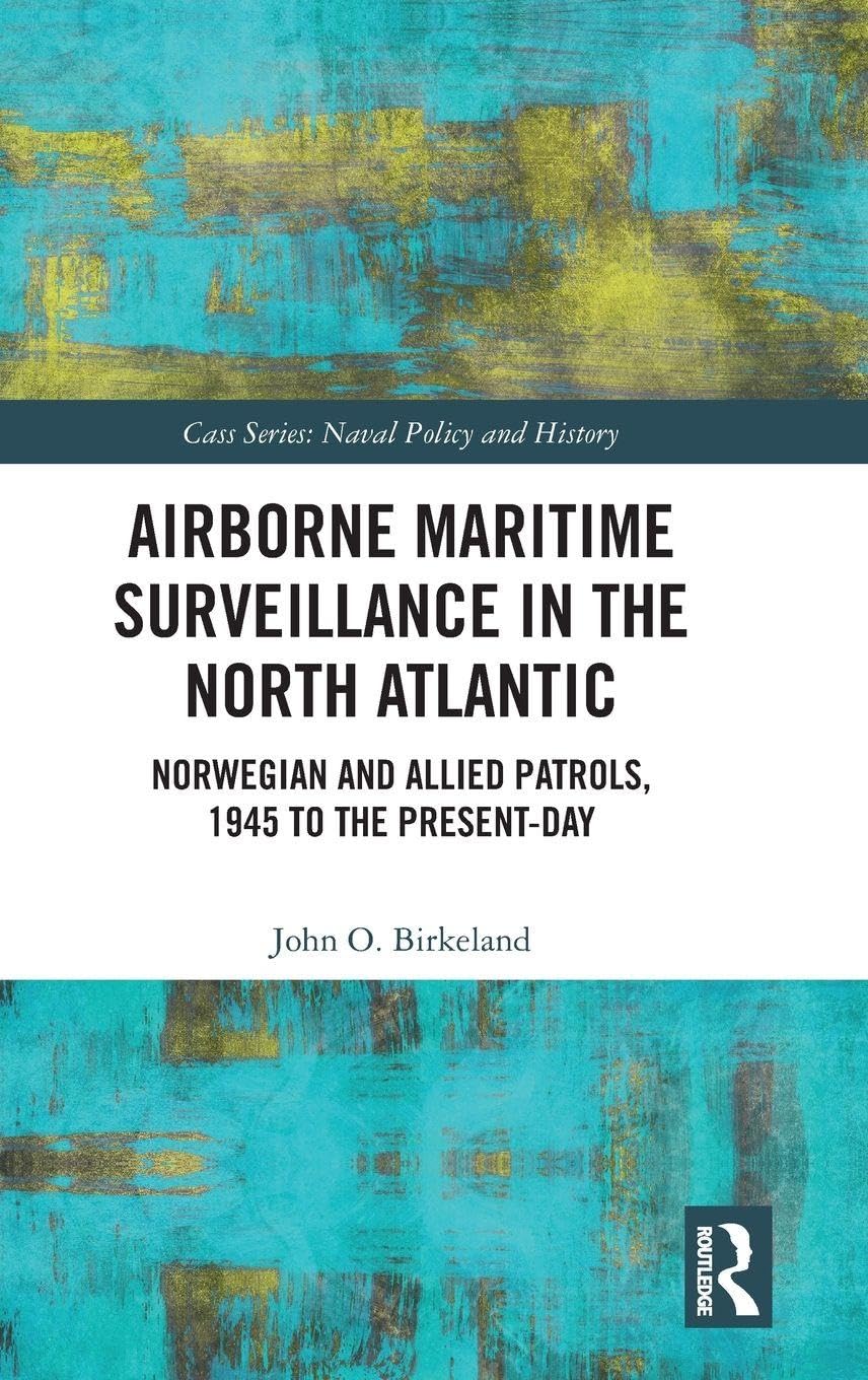 Airborne Maritime Surveillance in the North Atlantic Social Sciences