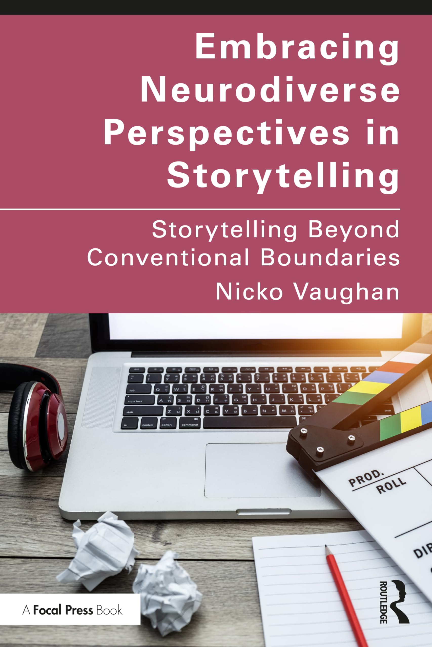 Embracing Neurodiverse Perspectives in Storytelling Film, Art & Culture