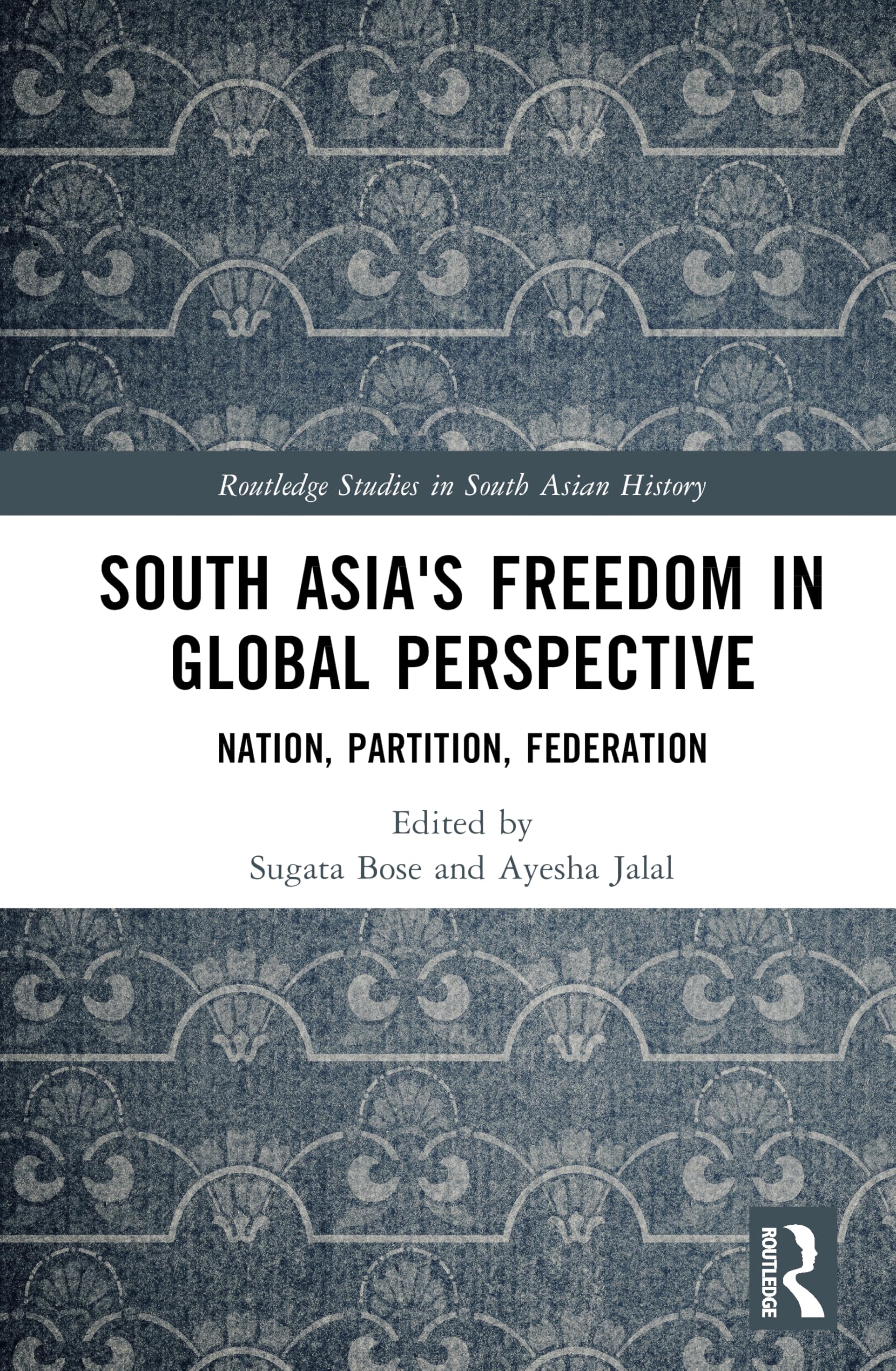 South Asia's Freedom in Global Perspective Social Sciences