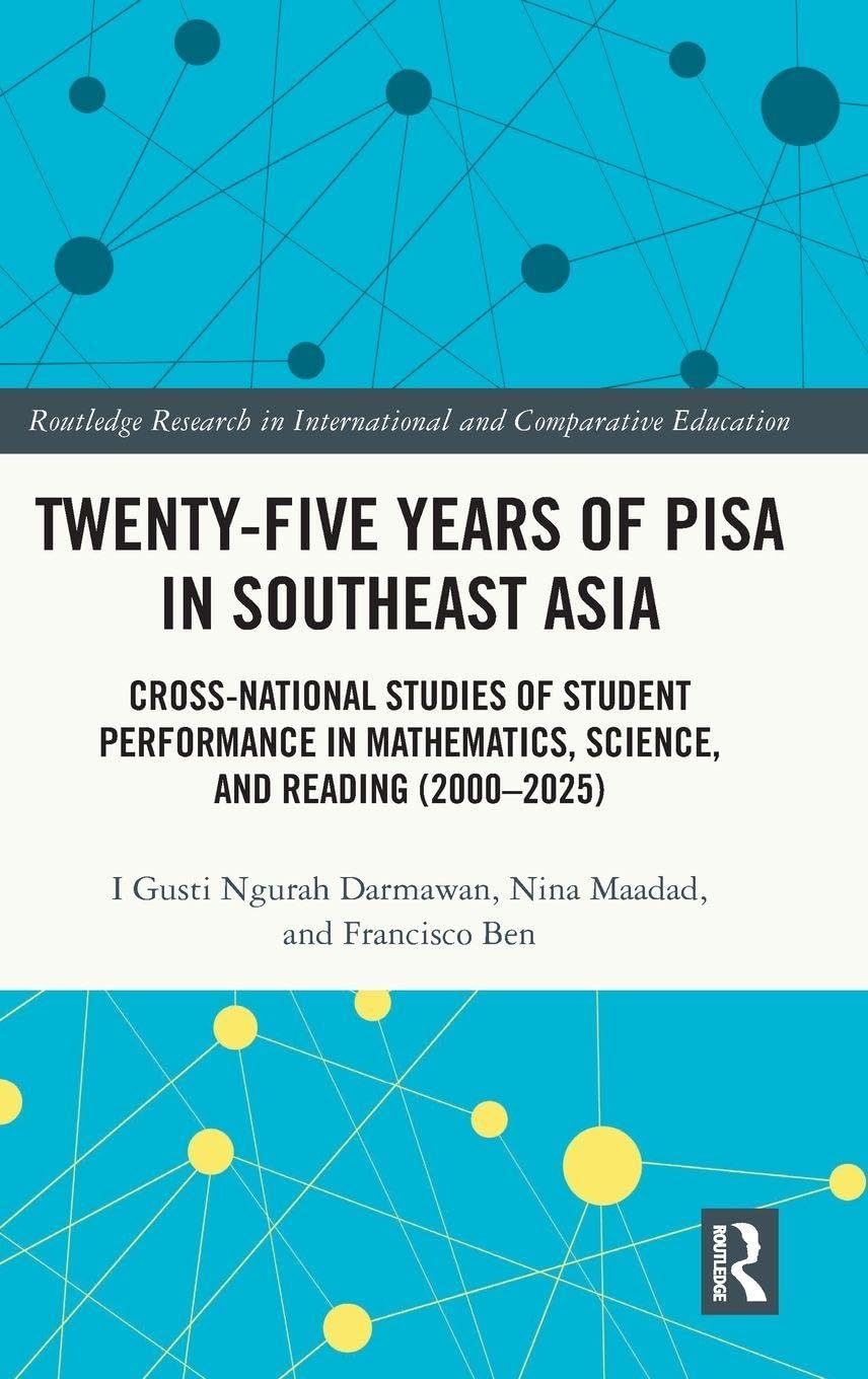 Twenty-five Years of PISA in Southeast Asia Education & Training