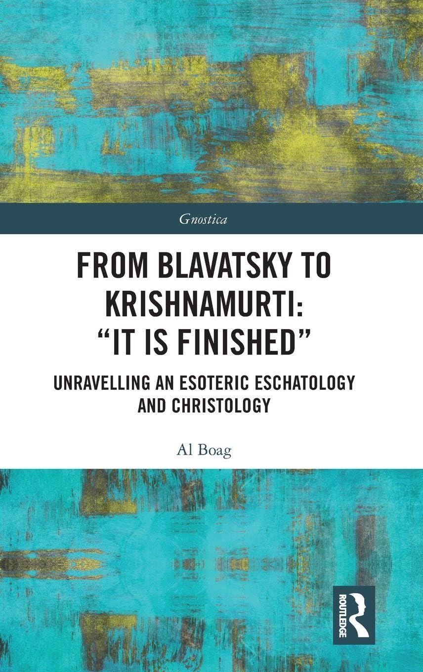 From Blavatsky to Krishnamurti Religion & Esotericism