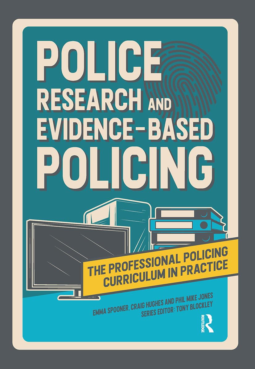 Police Research and Evidence-based Policing Law