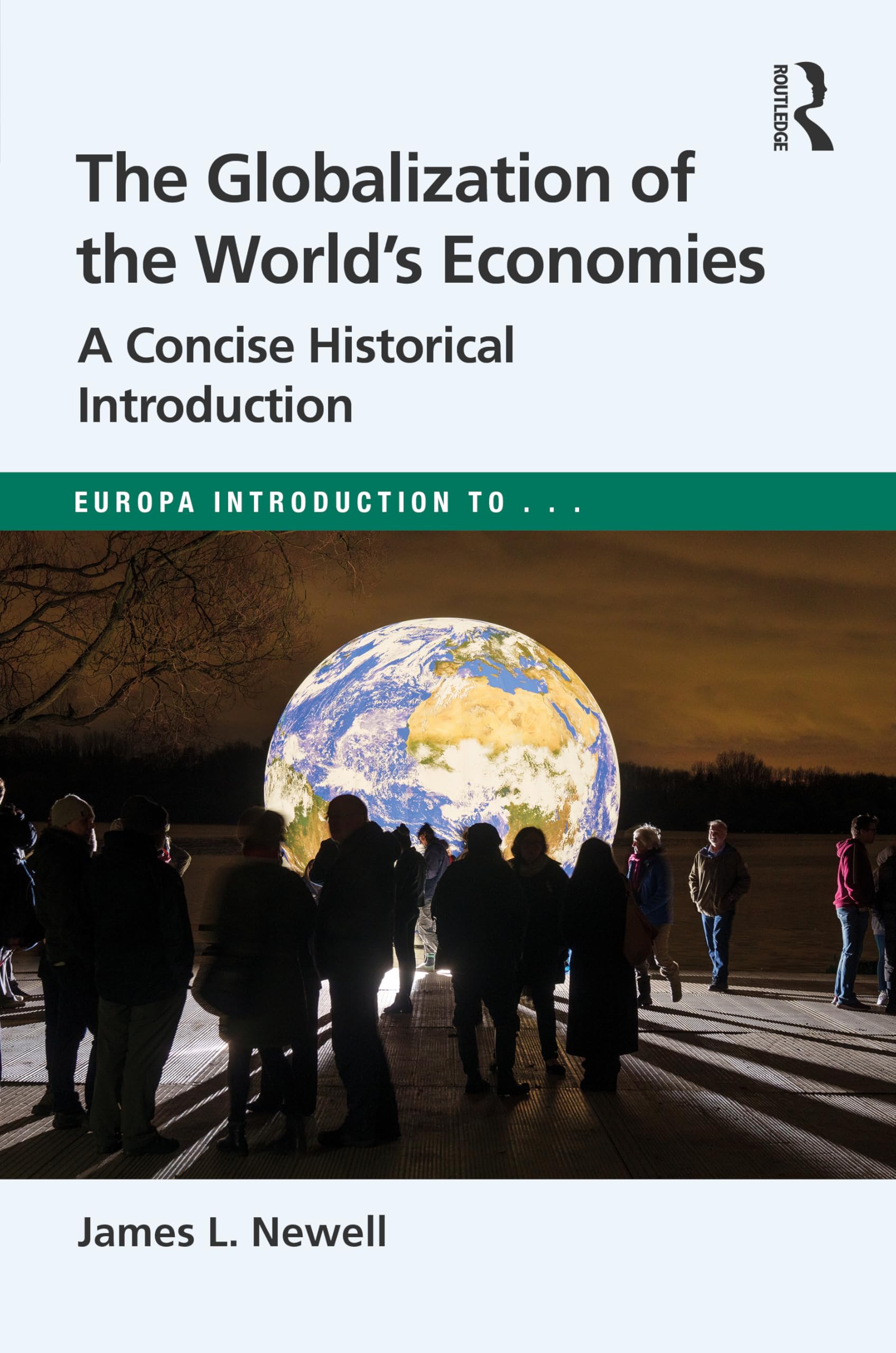 The Globalization of the World's Economies Social Sciences