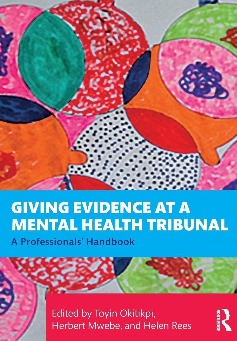 Giving Evidence at a Mental Health Tribunal Medicine