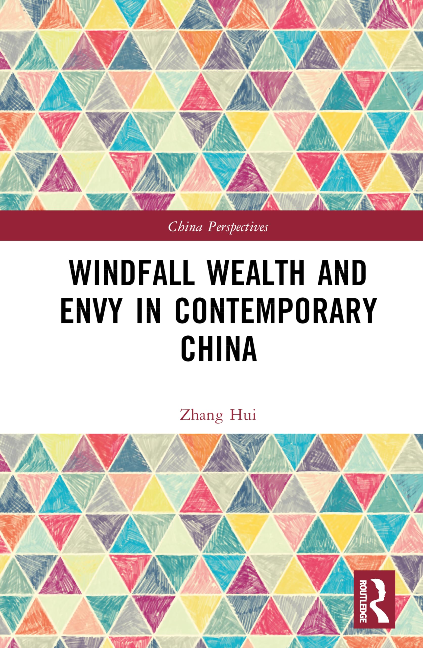 Windfall Wealth and Envy in Contemporary China Law