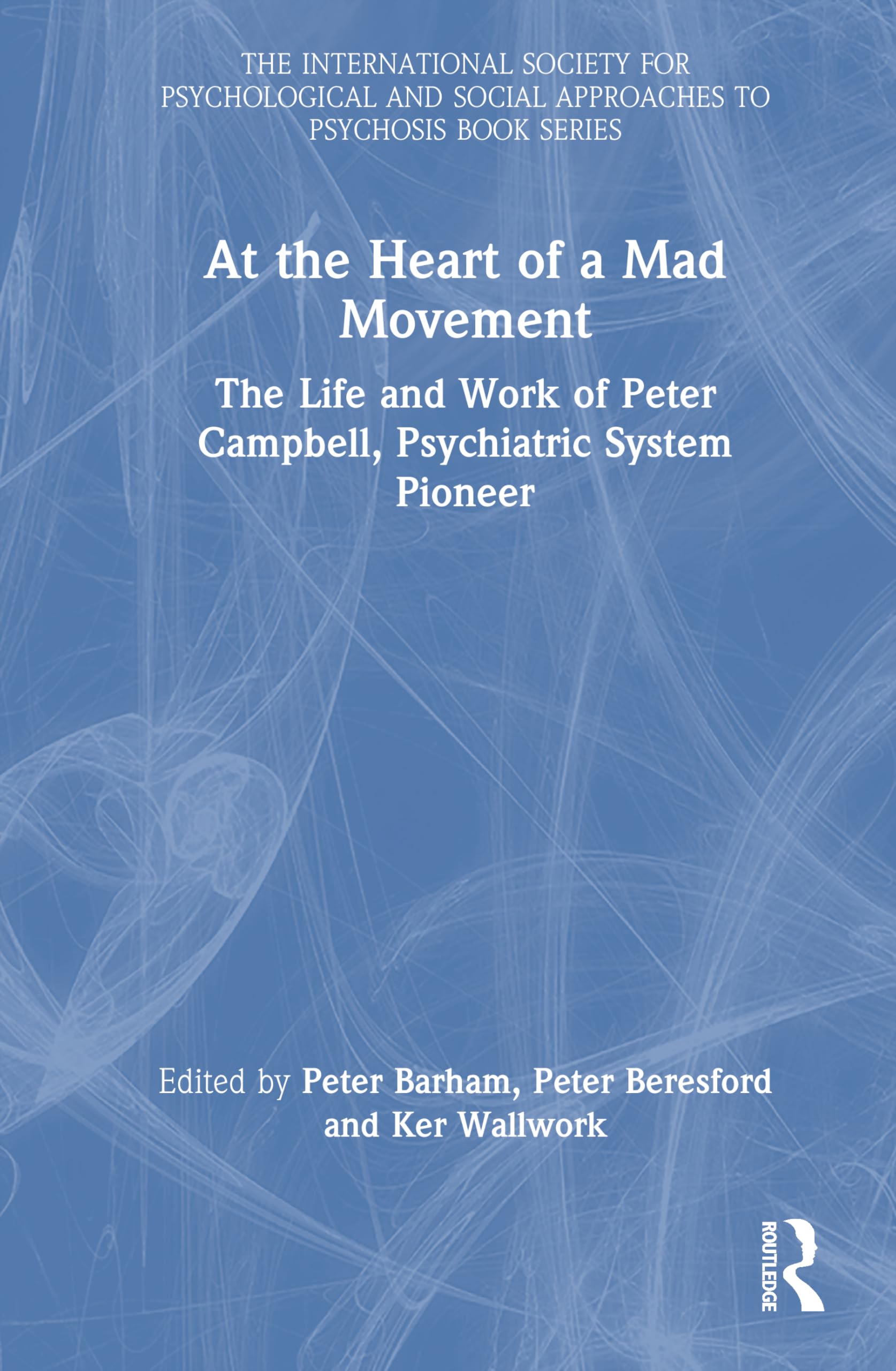 At the Heart of a Mad Movement Medicine
