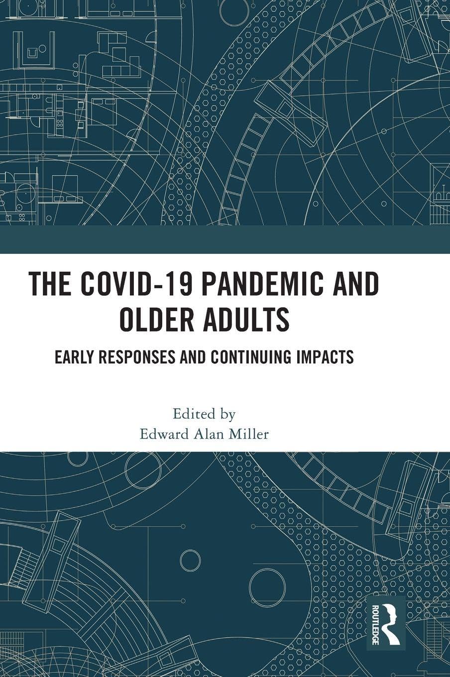 The COVID-19 Pandemic and Older Adults Medicine