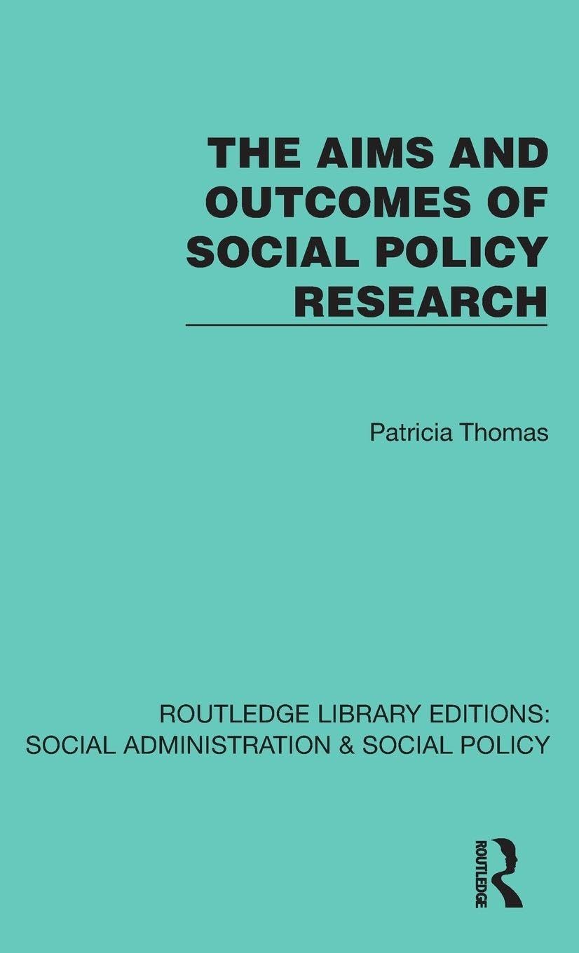 The Aims and Outcomes of Social Policy Research Natural Sciences