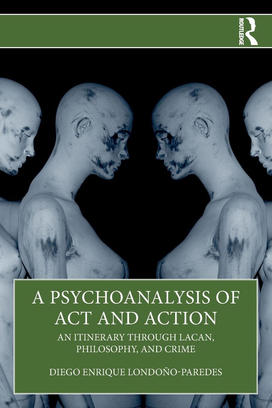 A Psychoanalysis of Act and Action Philosophy