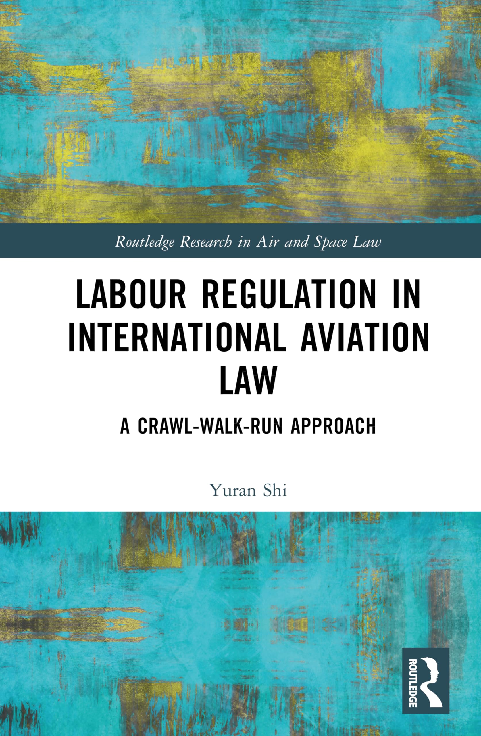 Labour Regulation in International Aviation Law Law