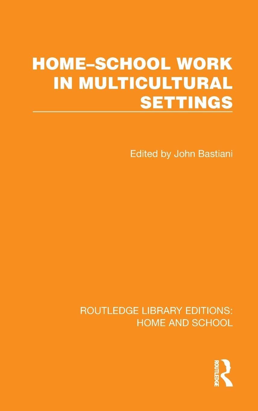 Home-School Work in Multicultural Settings Books