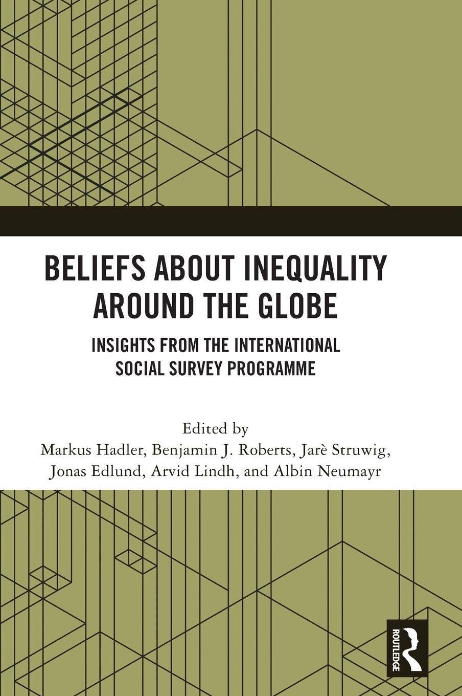 Beliefs About Inequality Around the Globe Books