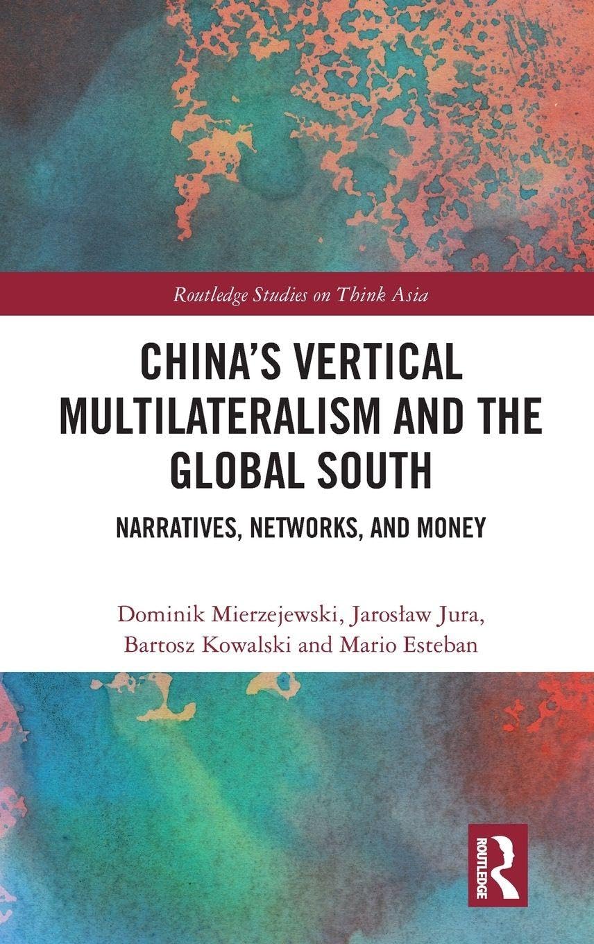 China's Vertical Multilateralism and the Global South Law