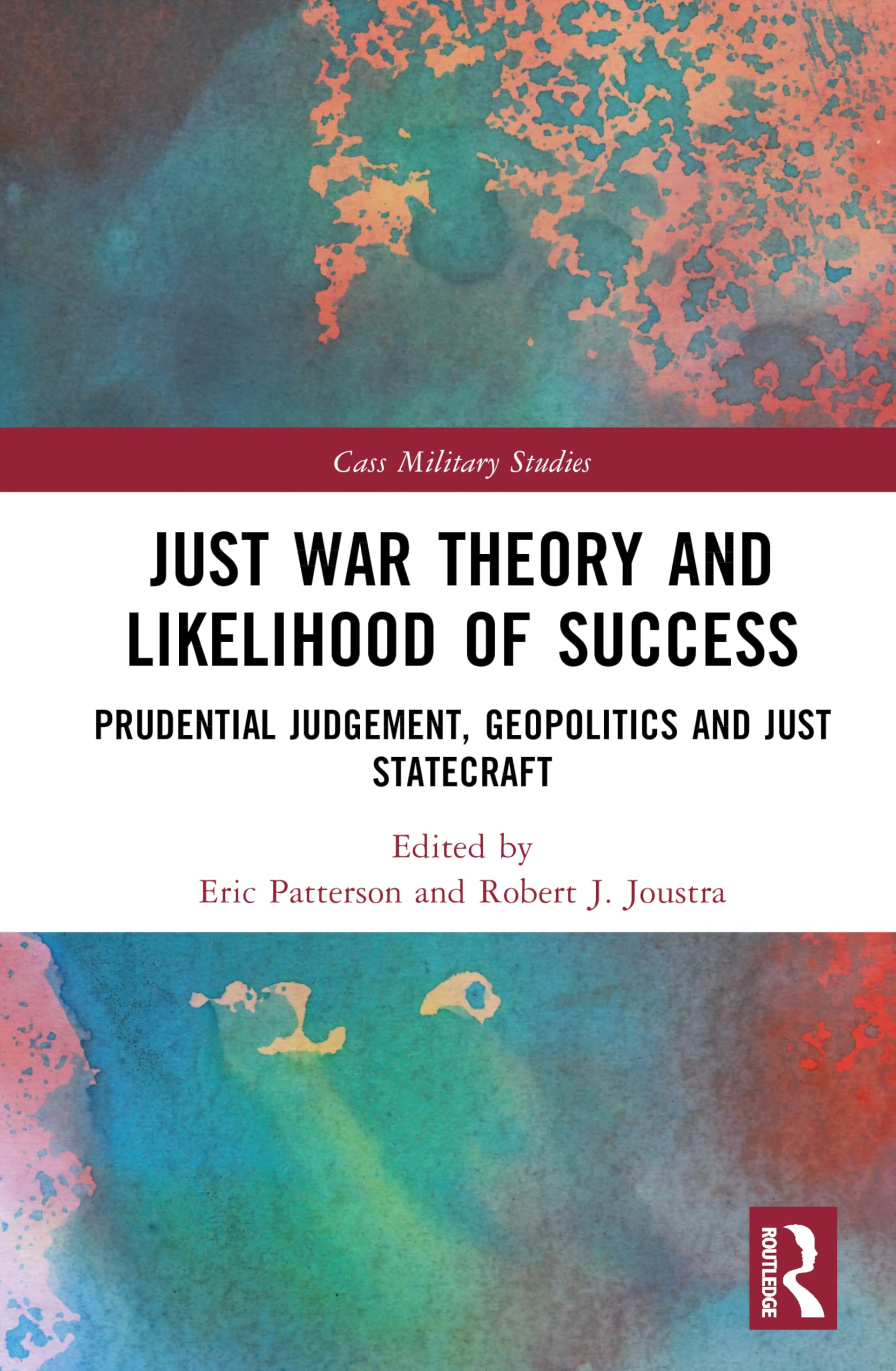 Just War Theory and Likelihood of Success Law