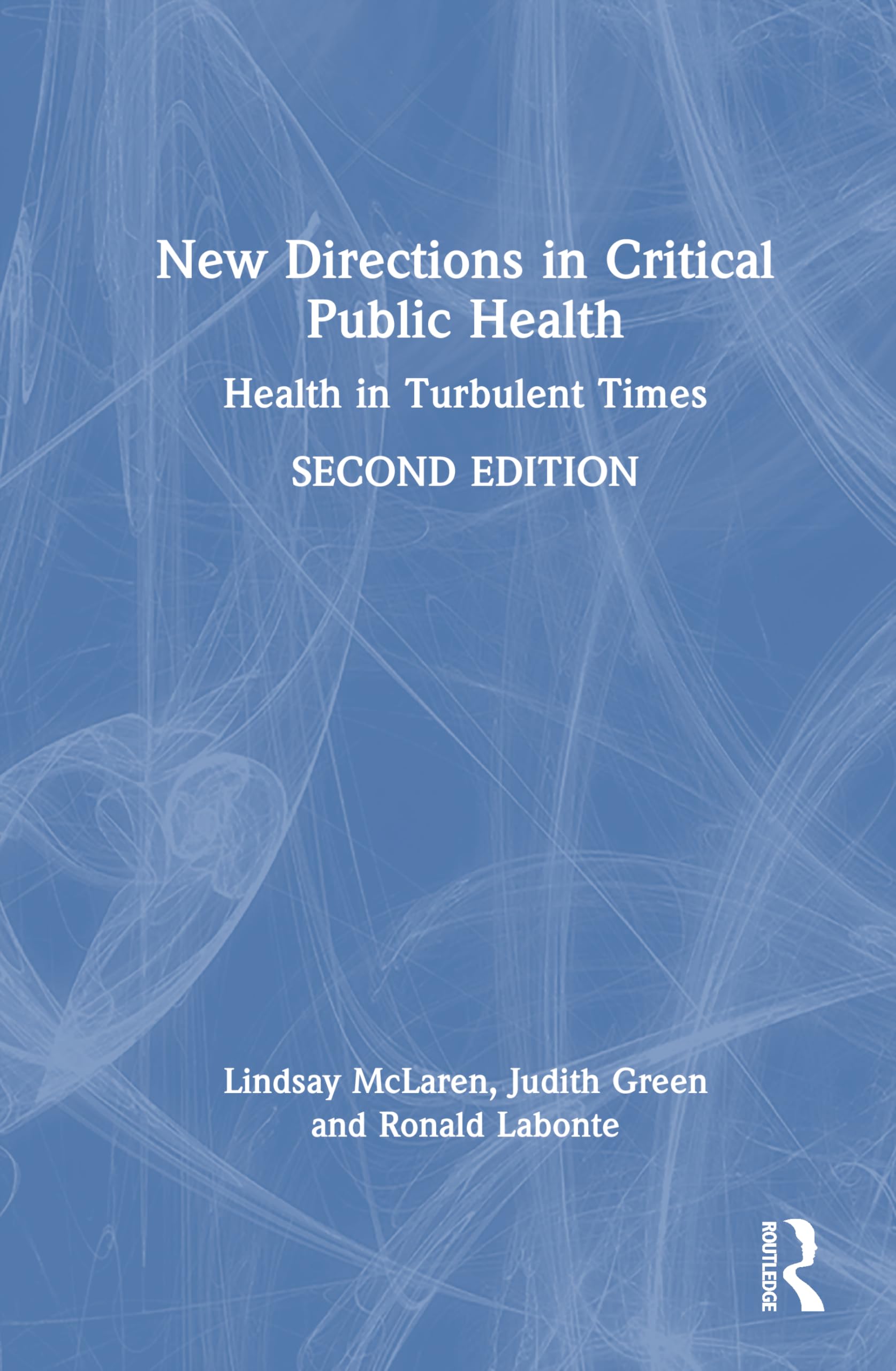New Directions in Critical Public Health Medicine