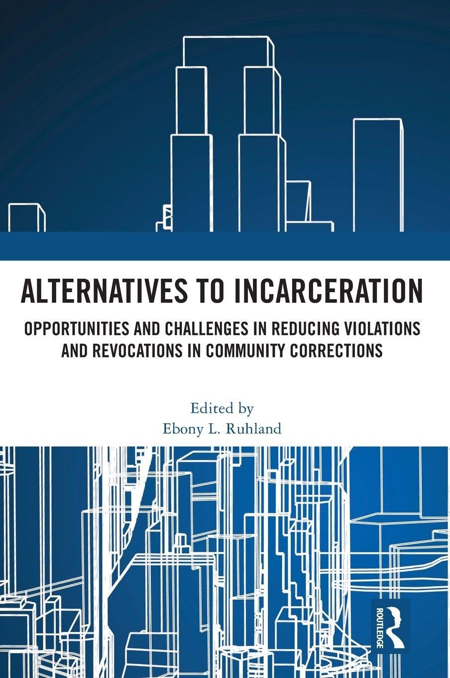 Alternatives to Incarceration Law