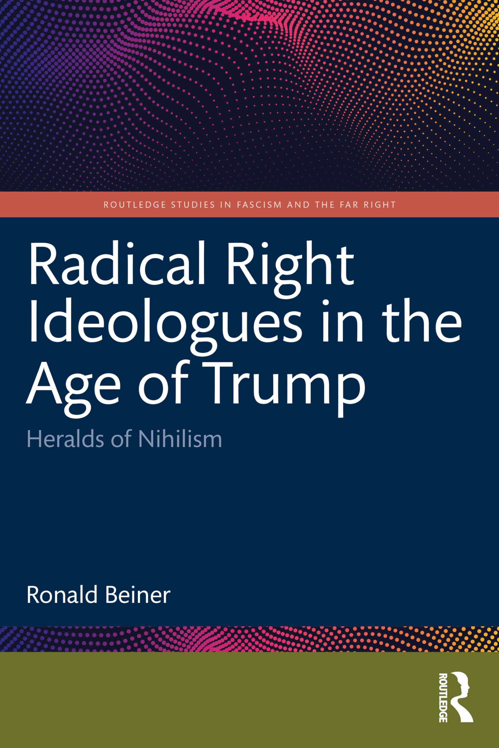 Radical Right Ideologues in the Age of Trump Philosophy