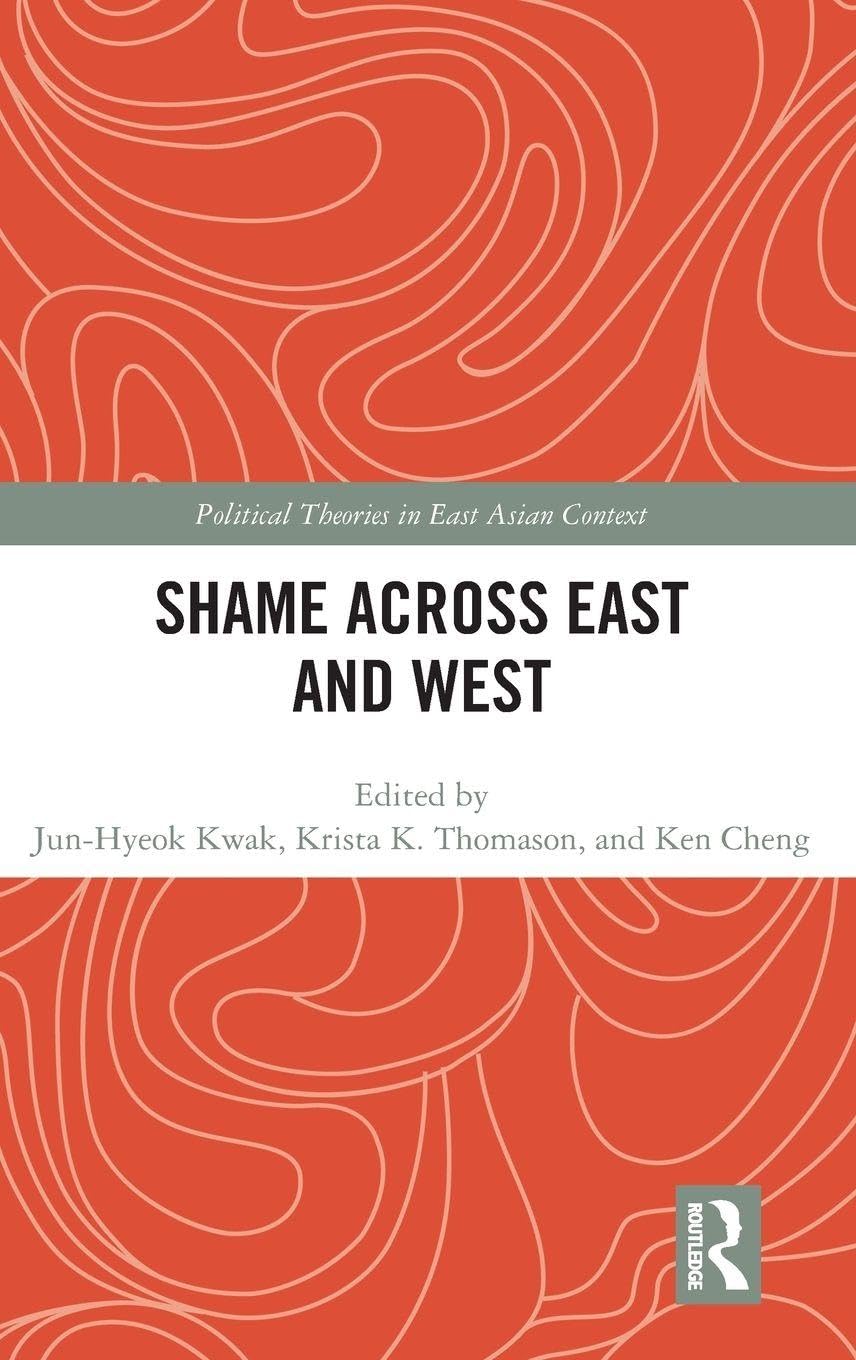 Shame Across East and West Philosophy