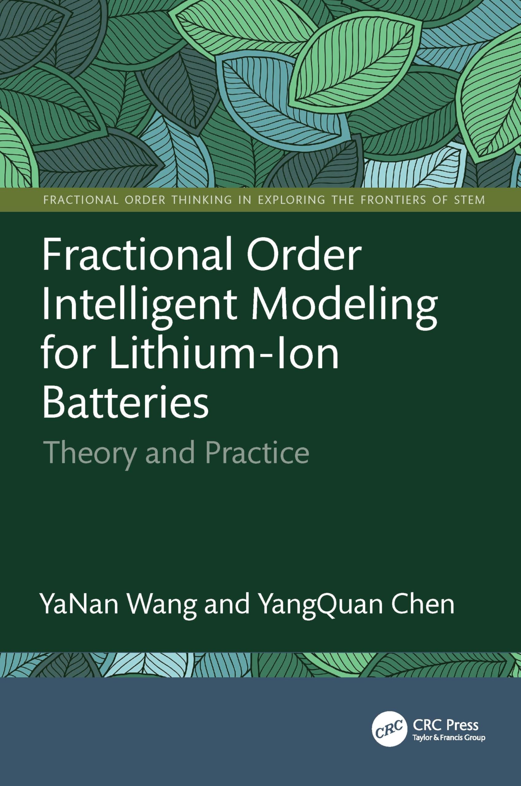 Fractional Order Intelligent Modeling for Lithium-Ion Batteries Computer Science