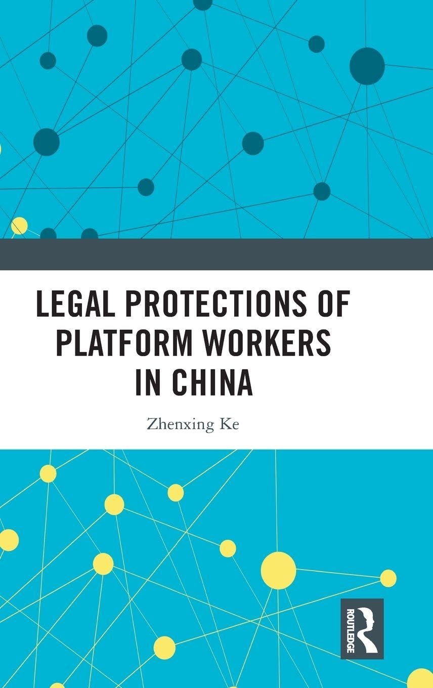 Legal Protections of Platform Workers in China Law