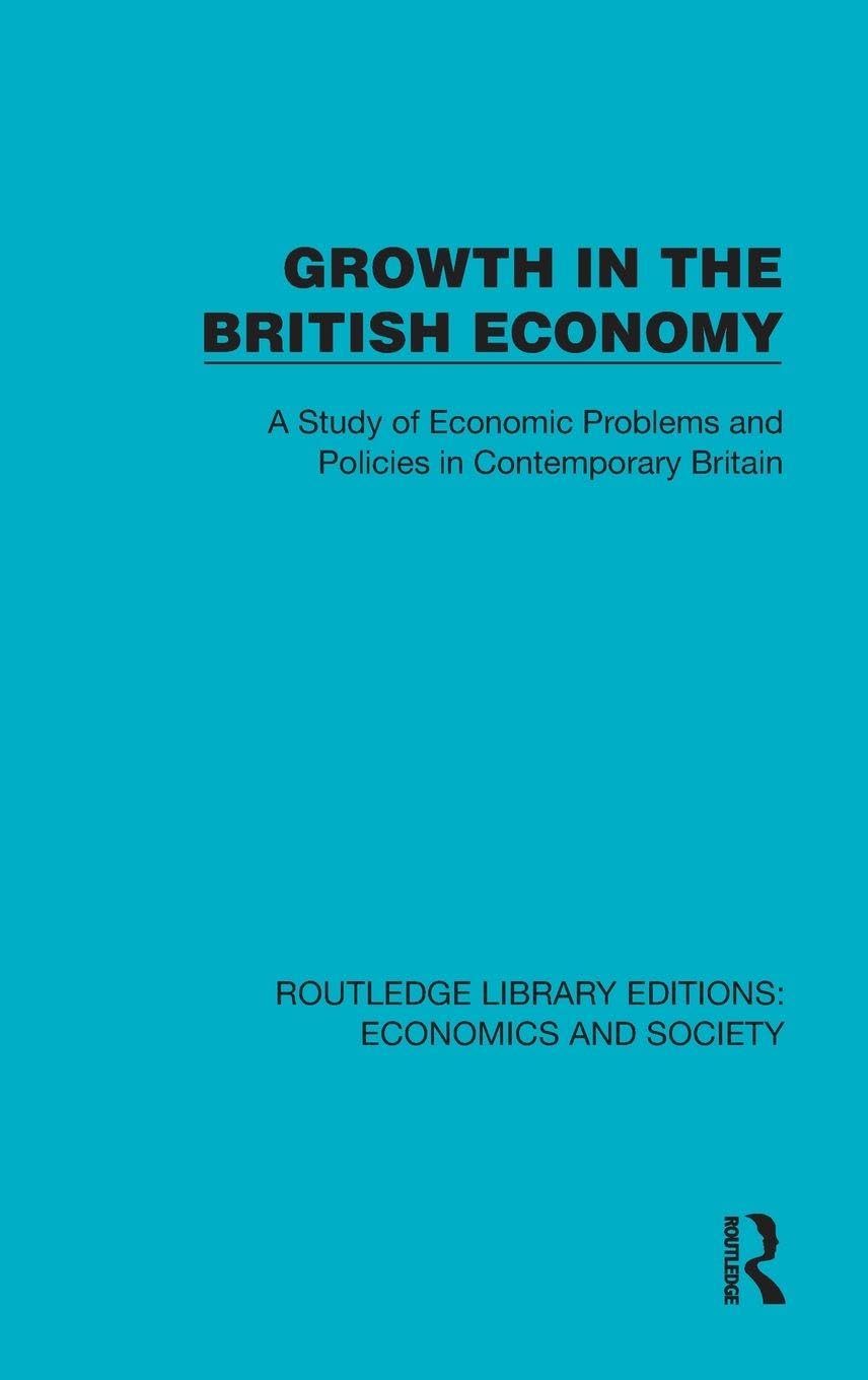 Growth in the British Economy Social Sciences