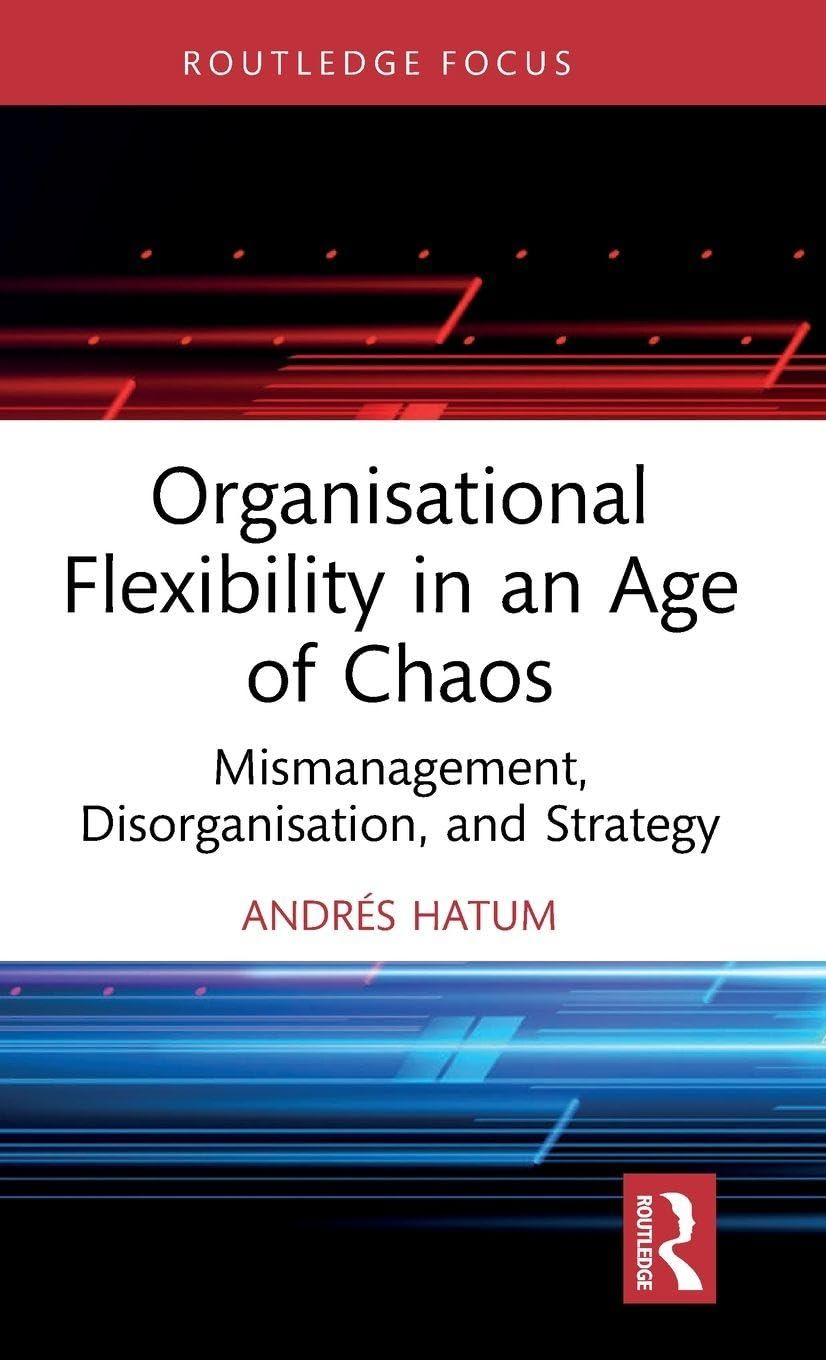 Organisational Flexibility in an Age of Chaos Law