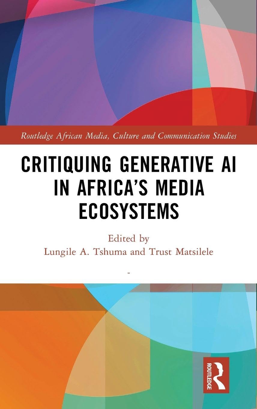 Critiquing Generative AI in Africa's Media Ecosystems Law