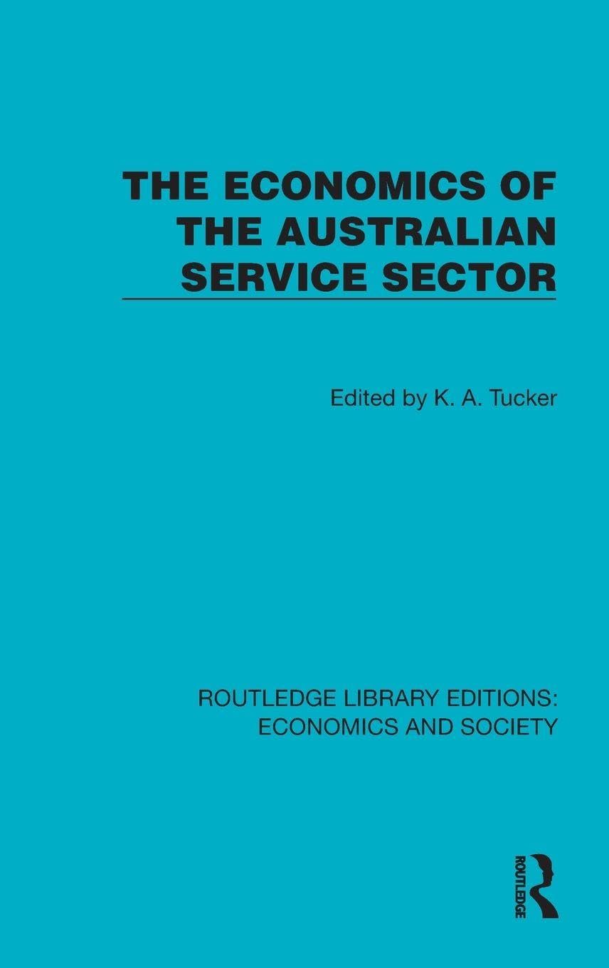 The Economics of the Australian Service Sector Social Sciences