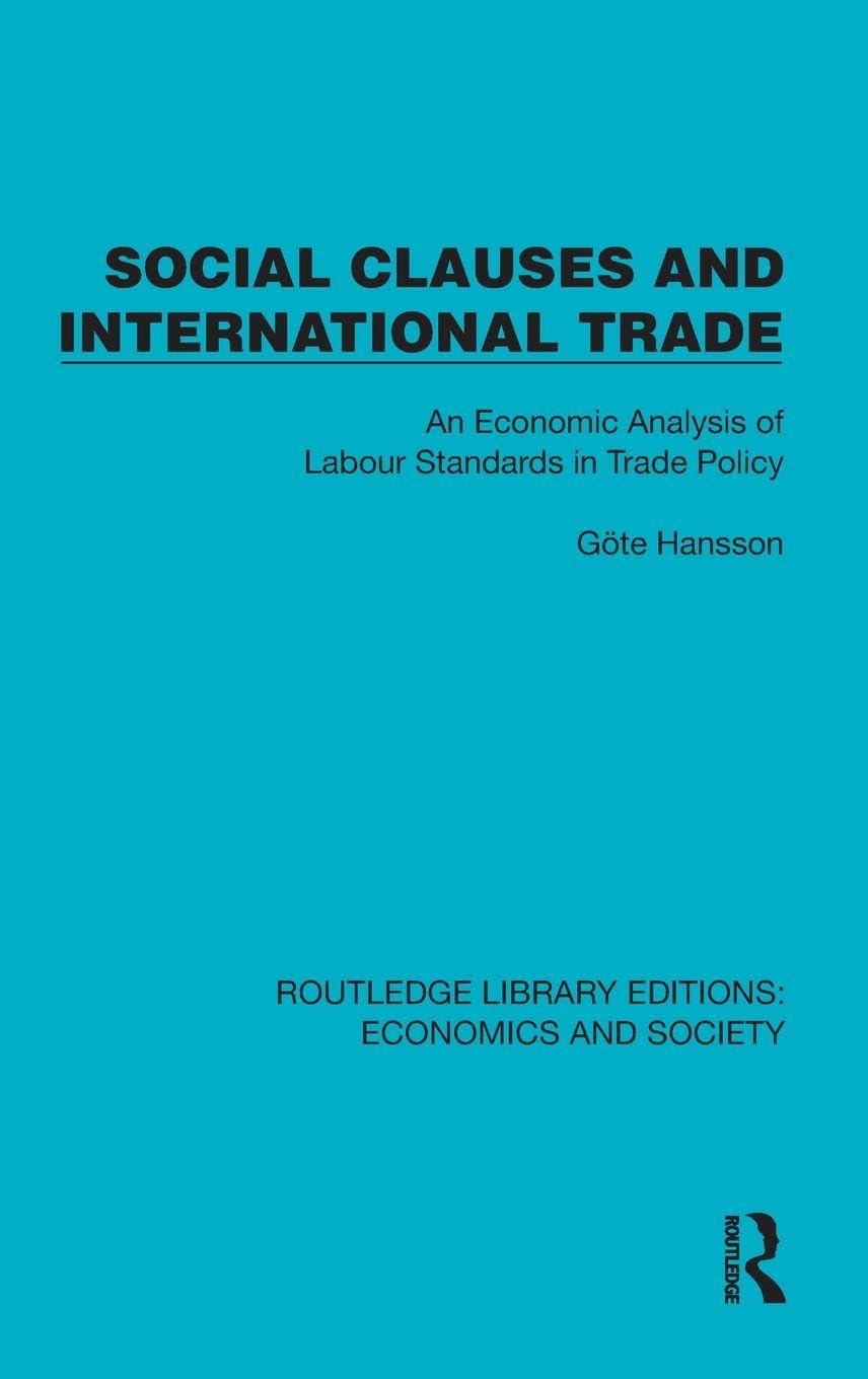 Social Clauses and International Trade Social Sciences