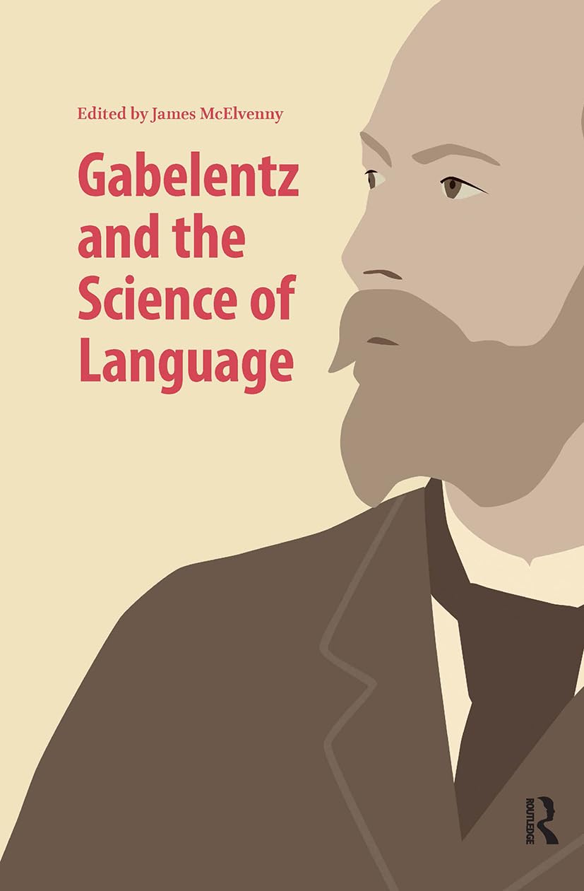 Gabelentz and the Science of Language Social Sciences