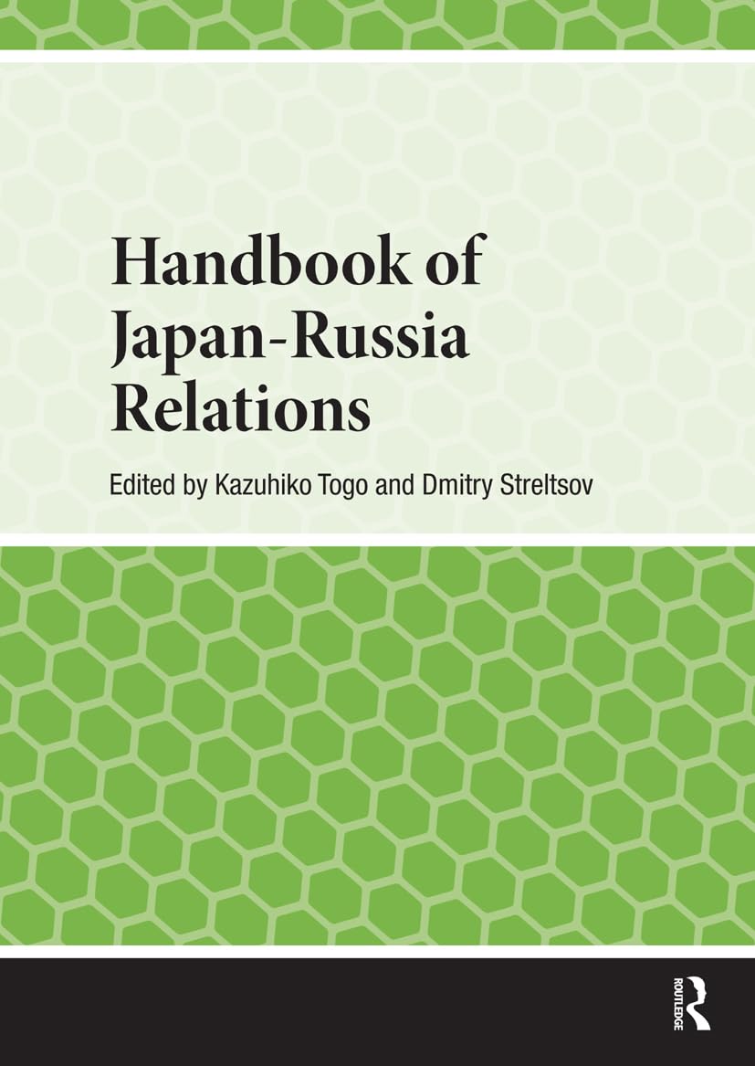 Handbook of Japan-Russia Relations Reference Books