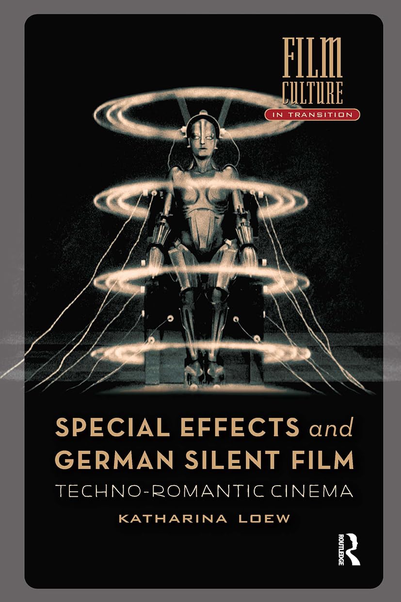 Special Effects and German Silent Film Photography
