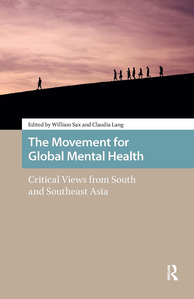 The Movement for Global Mental Health Medicine