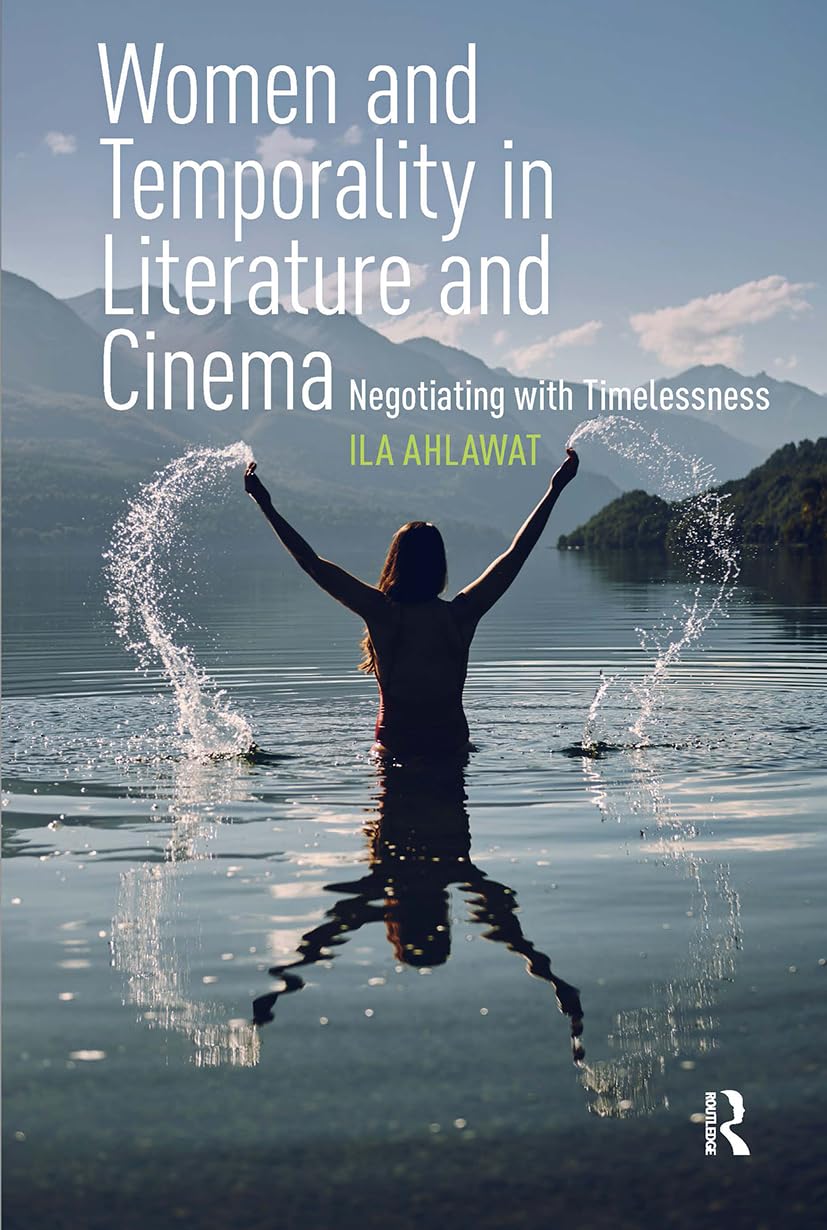 Women and Temporality in Literature and Cinema Social Sciences