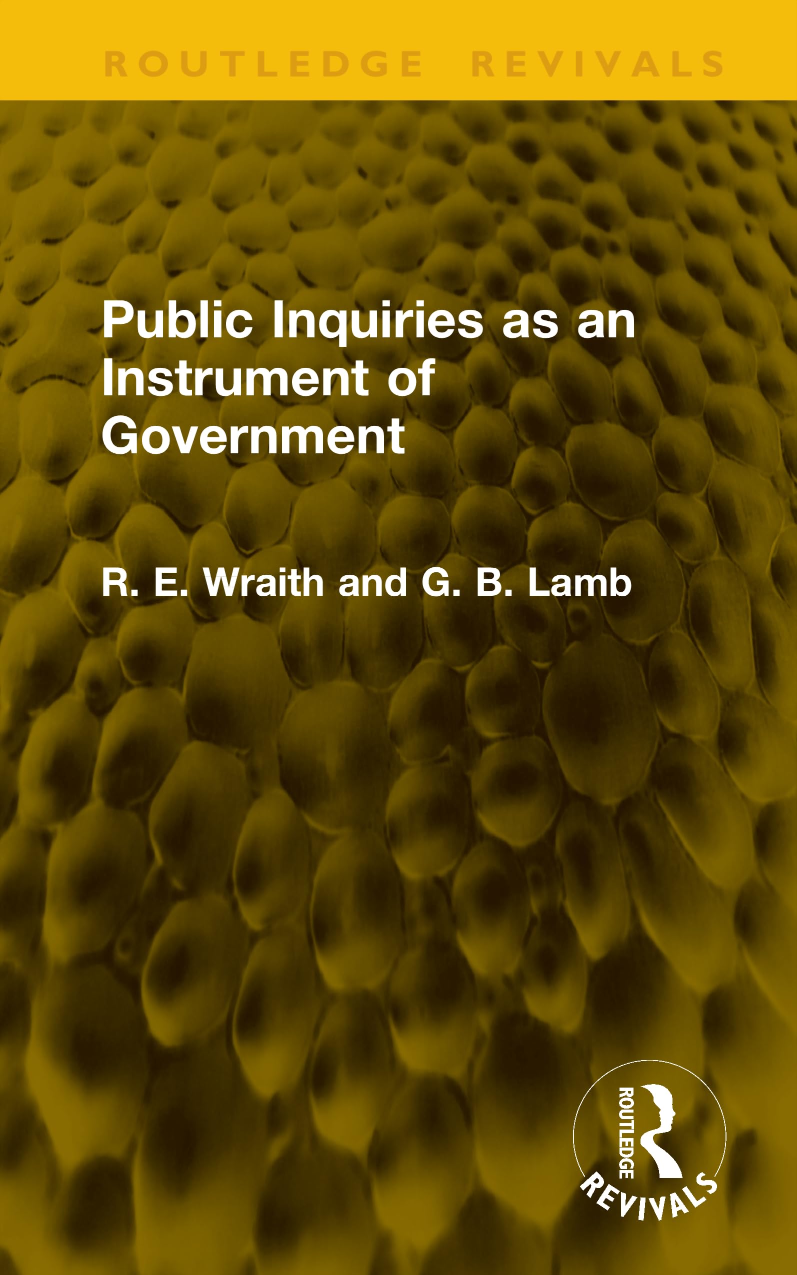Public Inquiries as an Instrument of Government Law