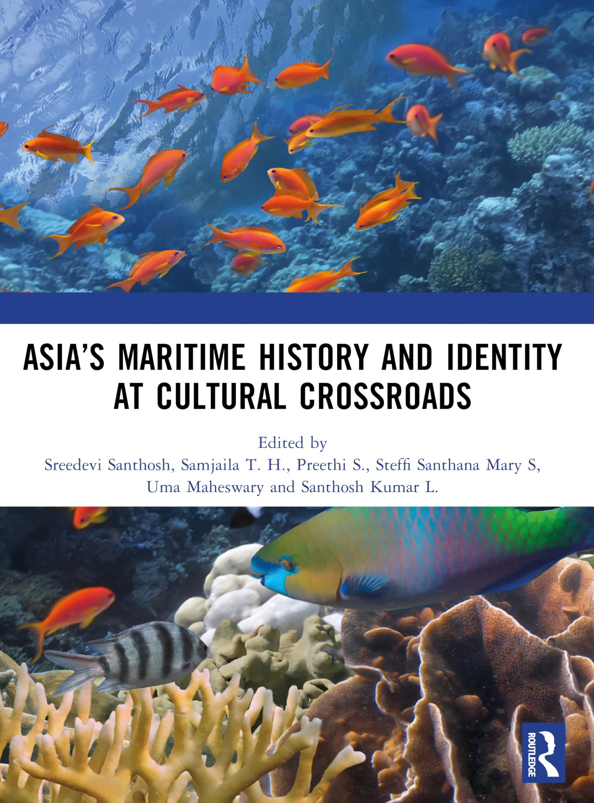 Asia's Maritime History and Identity at Cultural Crossroads Business, Finance & Career