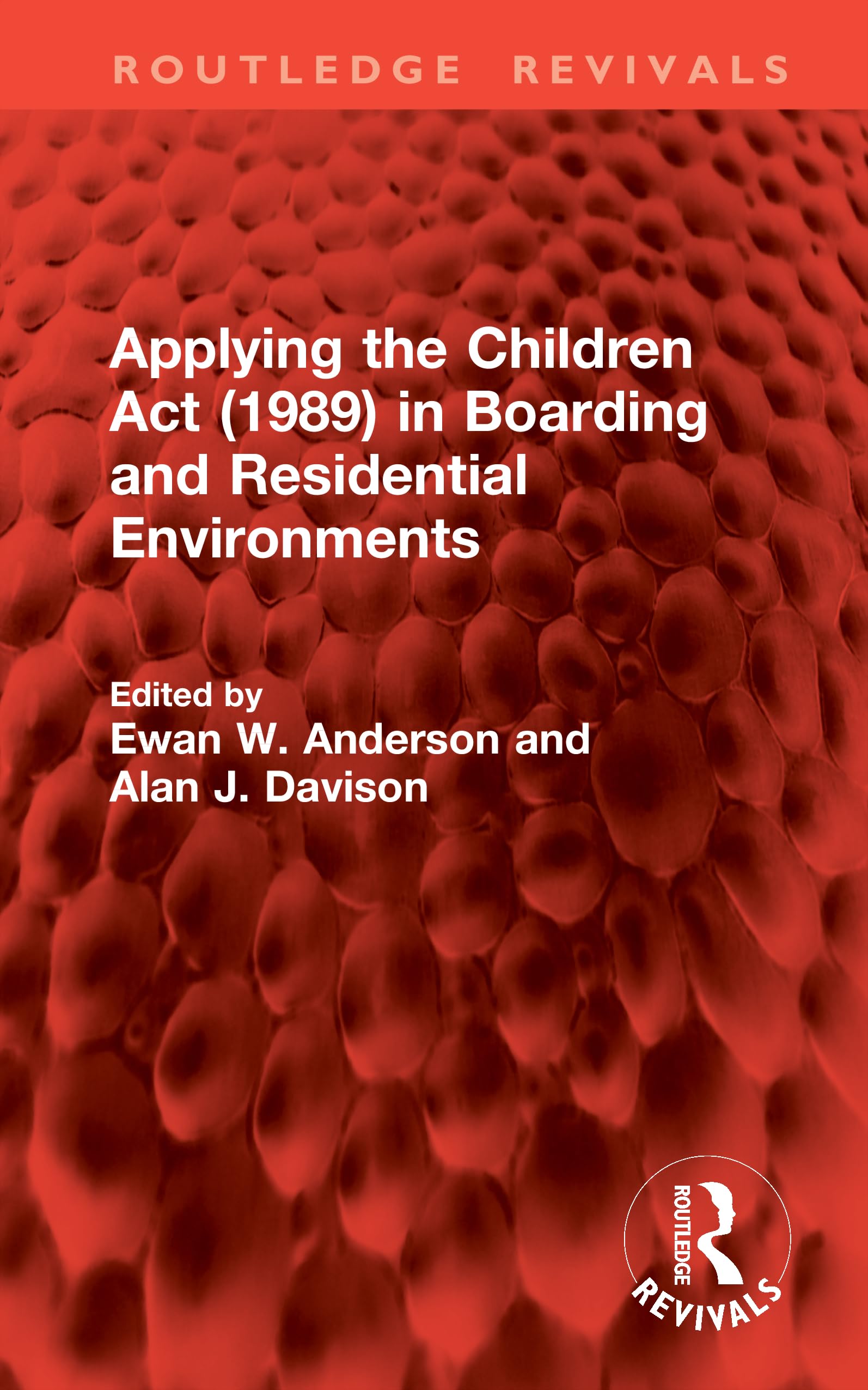 Applying the Children Act (1989) in Boarding and Residential Environments Books