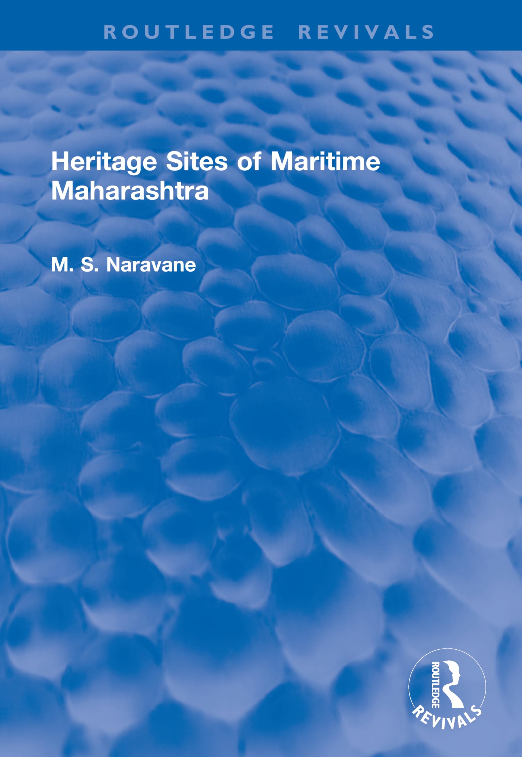 Heritage Sites of Maritime Maharashtra Reference Books