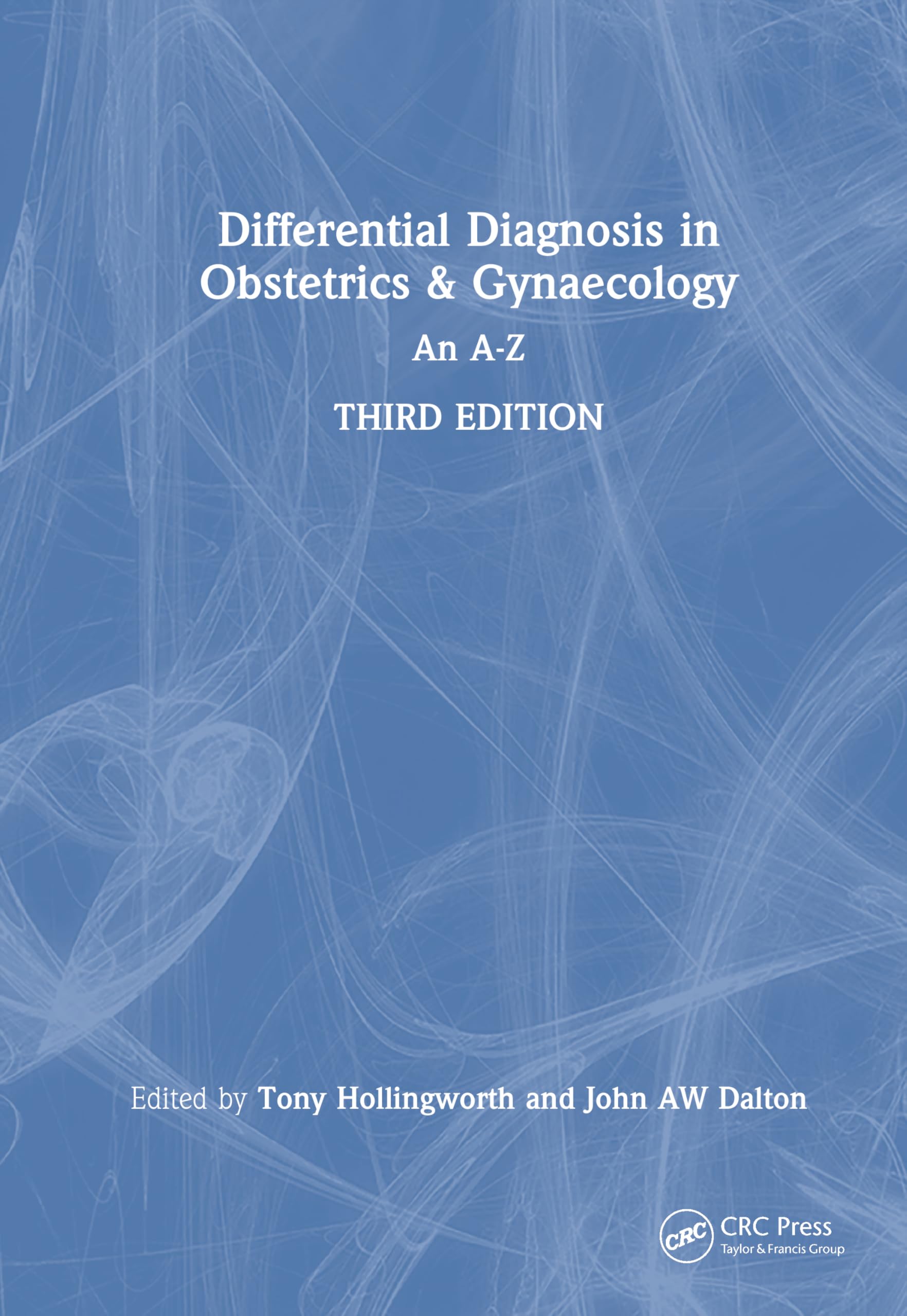 Differential Diagnosis in Obstetrics & Gynaecology Medicine