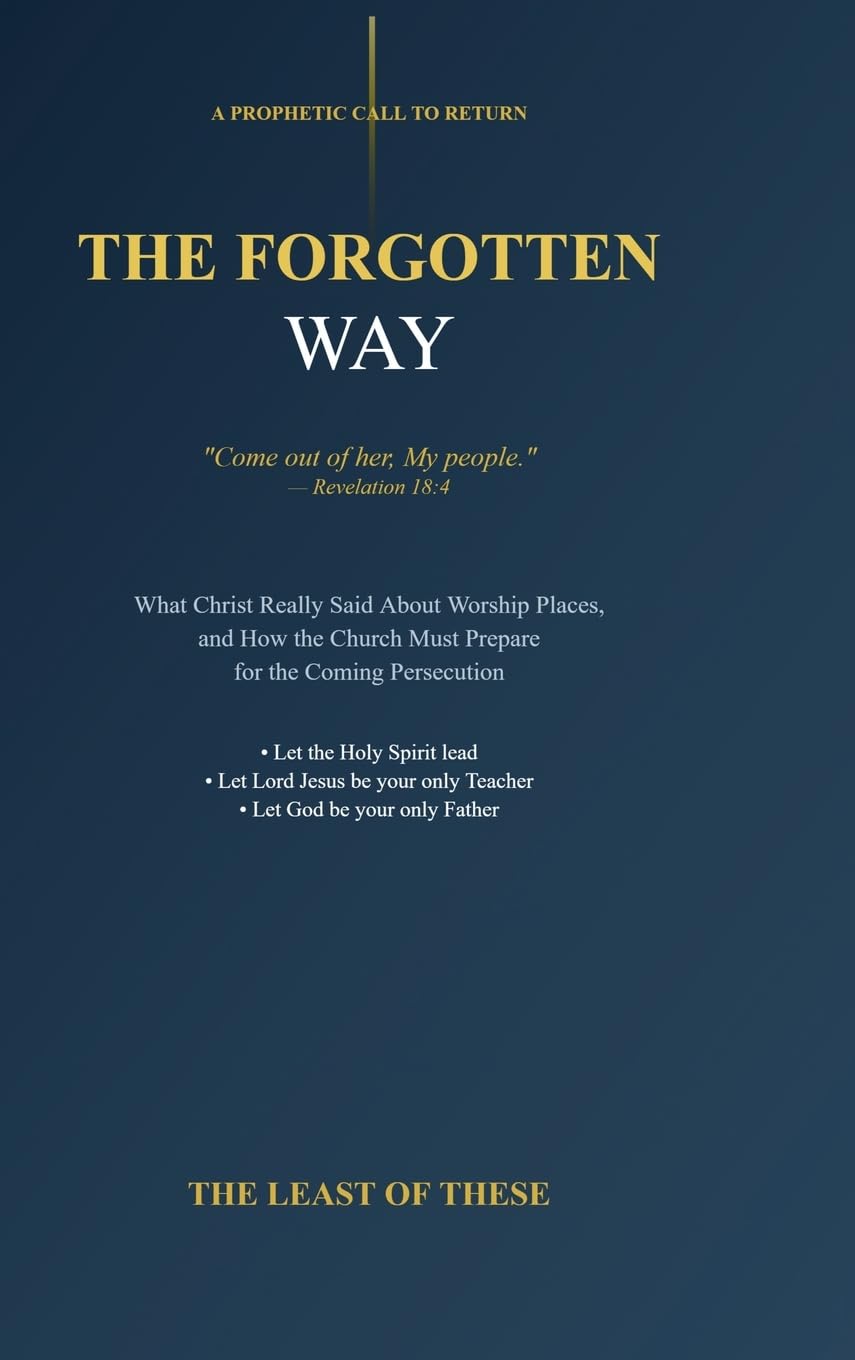 The Forgotten Way Religion & Esotericism