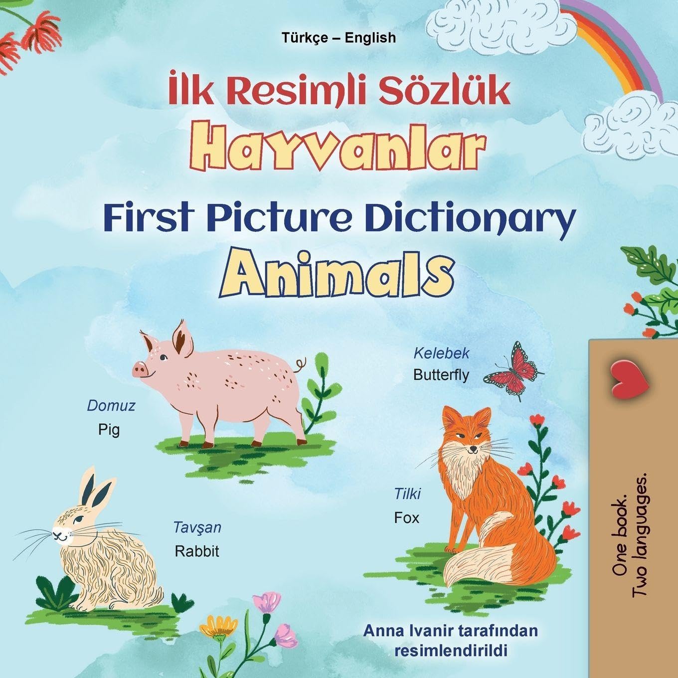 First Picture Dictionary - Animals (Turkish English Bilingual Children's Book) Foreign Languages ​​& Dictionaries